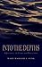 Into the Depths: A Journey of Loss and Vocation