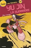 Yu Jin la GuerriÃ¨re 2215053828 Book Cover