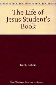 Paperback The Life of Jesus Student's Book