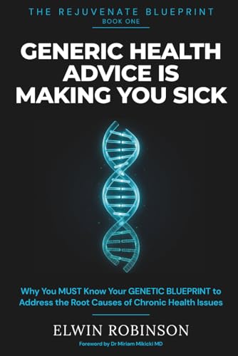 Generic Health Advice is Making You Sick: Why You MUST