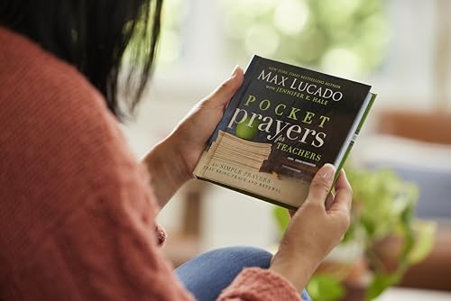 Pocket Prayers for Teachers: 40 Simple Prayers That Bring Peace and Renewal (The Perfect Appreciation Gift or Encouraging Present for the Teacher or Educator in Your Life)