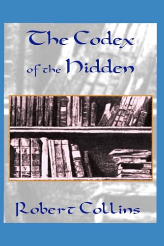 The Codex of the Hidden