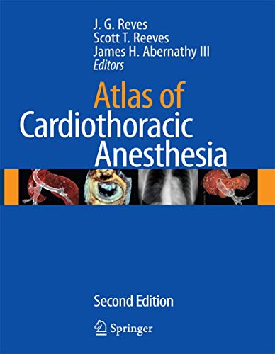 Atlas of Cardiothoracic Anesthesia (Atlas of Anesthesia)