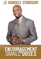 Encouragement in Small Doses 0996026150 Book Cover
