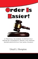 Order Is Easier! 0986079049 Book Cover