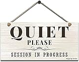 Quiet Please Session in Progress Retro Wooden Public Decorative Hanging Sign for Home Door Fence Vintage Wall Plaques Decoration(5x10Inches)