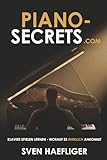 Piano-Secrets.com: Klavier spielen lernen - worauf es wirklich ankommt