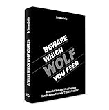 Beware which wolf you feed