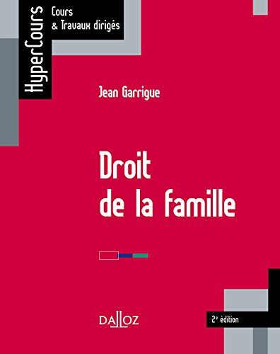 Télécharger Droit de la famille - 2e ed. Francais PDF
