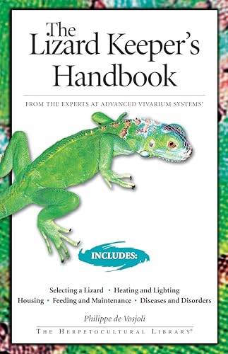 The Lizard Keeper's Handbook (Advanced Vivarium Systems)