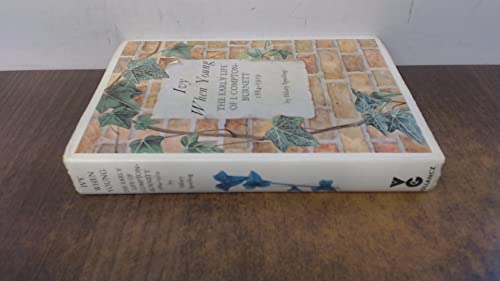 Ivy when young;: The early life of I. Compton-B... 0575017686 Book Cover