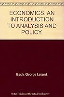 Economics; an Introduction to Analysis and Policy B0006D84AY Book Cover