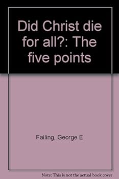 Paperback Did Christ die for all?: The five points Book