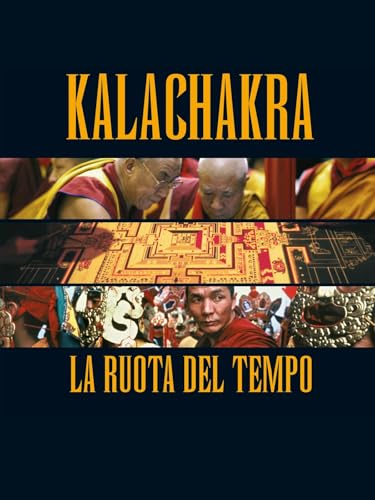 Kalachakra - La ruota del tempo
