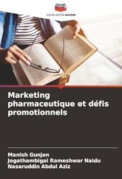 Paperback Marketing pharmaceutique et défis promotionnels [French] Book