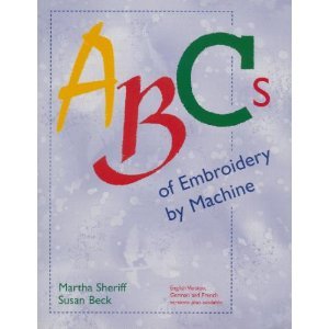 Paperback Abcs of Embroidery By Machine Book