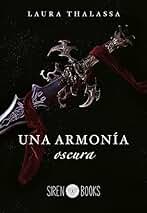 Una armonía oscura: 6 (Romantasy)