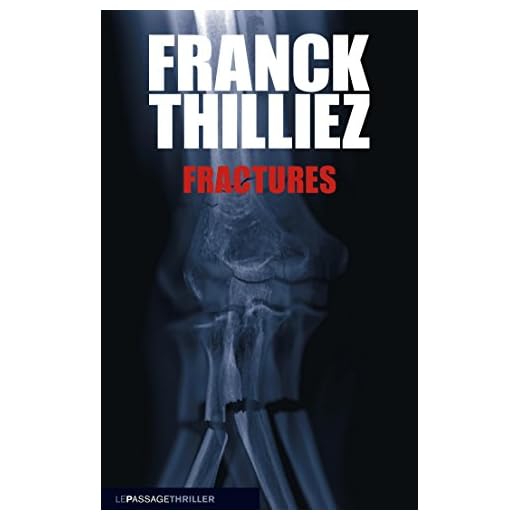 Fractures (Ligne Noire)