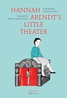 Hannah Arendt's Little Theater 303734590X Book Cover