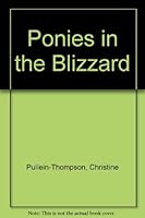 Ponies in the Blizzard 0727812831 Book Cover