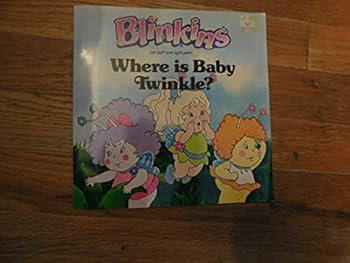 Paperback Where is Baby Twinkle? (Blinkins, Let Their Love Light Shine) Book