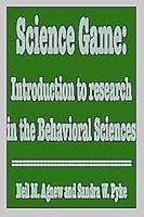 Science Game (Experimental Psychology) 013795302X Book Cover