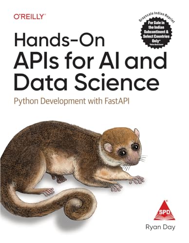 Hands-On APIs for AI and Data Science: Python Development with Fa...