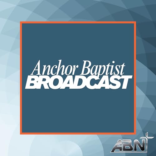 Anchor Baptist Broadcast cover art