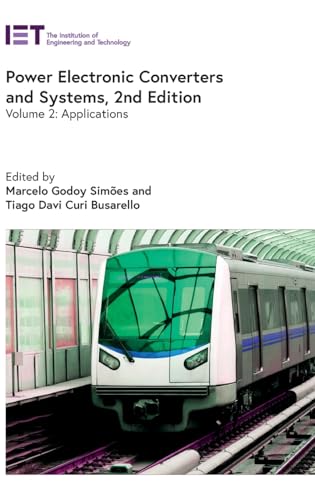 Power Electronic Converters and Systems: Applications (Energy Engineering)