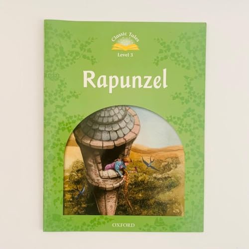 Classic Tales Level 3 Rapunzel