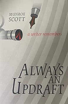 Hardcover Always an Updraft: A Writer Remembers Book