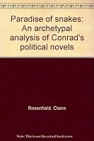 Paradise of Snakes  an Archetypal Analysis of Conrad's Political Novels B0000CO52X Book Cover