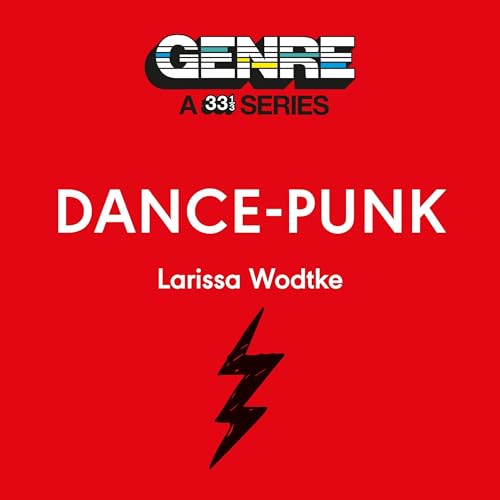 Dance-Punk by Larissa Wodtke episode artwork