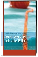 Die Bibel lesen und verstehen. 3460111143 Book Cover