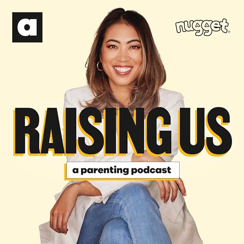 Raising Us: A Parenting Podcast Podcast Por A Kids Co. arte de portada