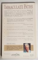 Immaculate Paths -- PRofiles of 30 ordinary lives embraced bo Our Blessed Mother and Marmora B003VFGF6Y Book Cover