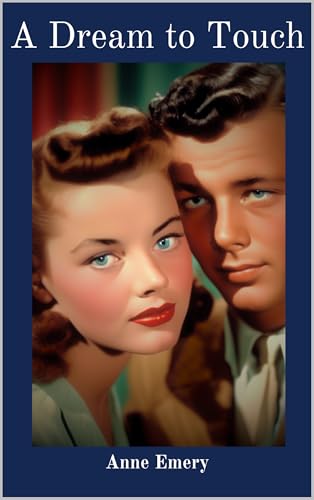 A Dream to Touch (English Edition)