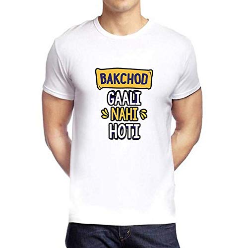 BAkchod Gaali NAhi Hoti Printed 