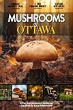Photo Gallery mushrooms of ottawa: practical mushroom gathering log book for local backyard canadian foragers (adults and kids alike) | hunt wild and delicious ... | beautiful outdoorsy gifts for men and women Photo Gallery mushrooms of ottawa: practical mushroom gathering log book for local backyard canadian foragers (adults and kids alike) | hunt wild and delicious ... | beautiful outdoorsy gifts for men and women