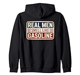 Real Men Smell Like Gasoline