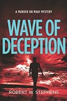 Wave of Deception : A Murder on Maui Mystery 1794631267 Book Cover