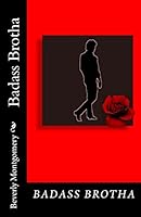 Badass Brotha 1517547024 Book Cover