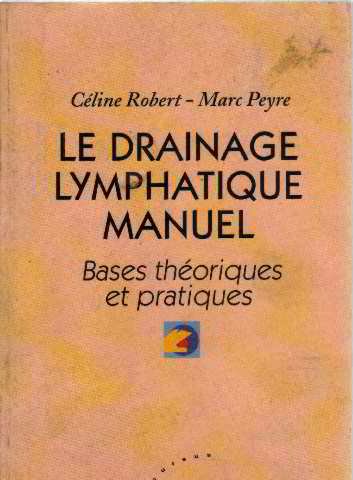 Drainage lymphatique manuel Le