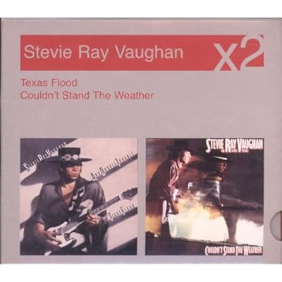 Texas Flood / Couldn`t stand the Weather