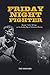Friday Night Fighter: Gaspar Indio Ortega and the Golden Age of Television Boxing