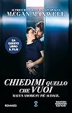 Chiedimi quello che vuoi