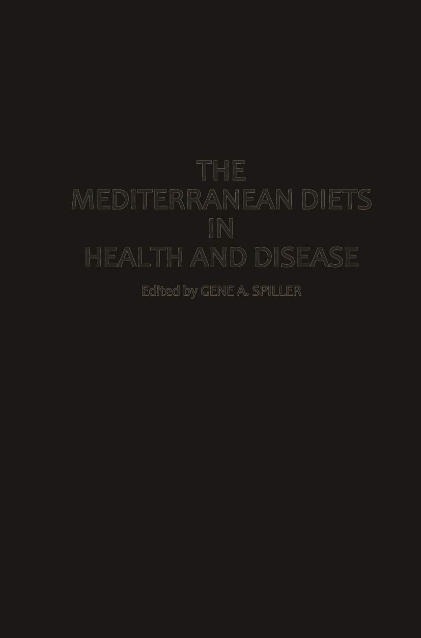 the Mediterranean Diets in Health and Disease (AVI Books)