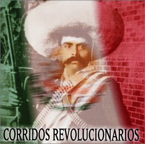 Corridos Revolucionarios [Audio CD] Various