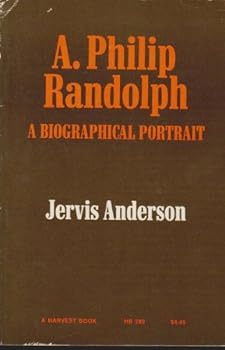 Paperback A. Philip Randolph: A Biographical Portrait Book