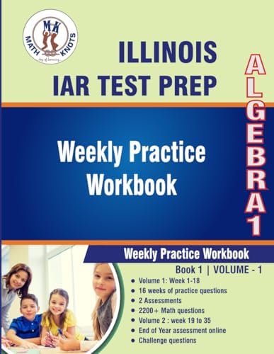Illinois State Assessment of Readiness (IAR) Test Prep : Algebra 1 ...